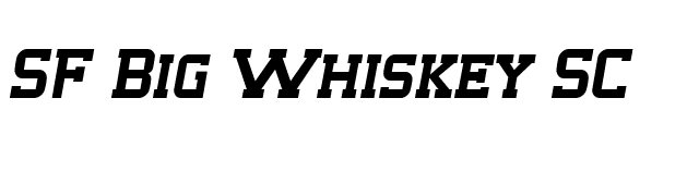 SF Big Whiskey SC font preview