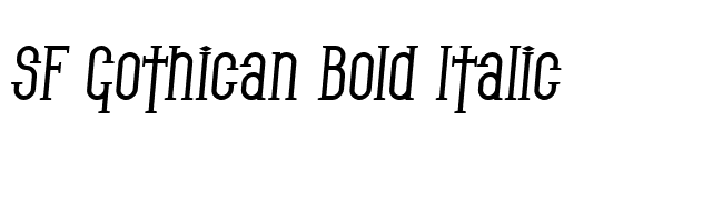 SF Gothican Bold Italic font preview