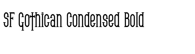 SF Gothican Condensed Bold font preview