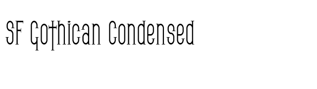 SF Gothican Condensed font preview