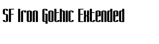 SF Iron Gothic Extended font preview