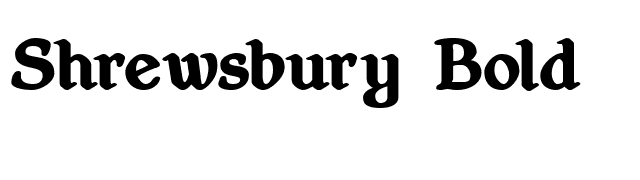 Shrewsbury Bold font preview