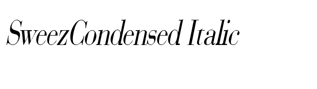 SweezCondensed Italic font preview