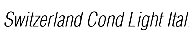 Switzerland Cond Light Italic font preview