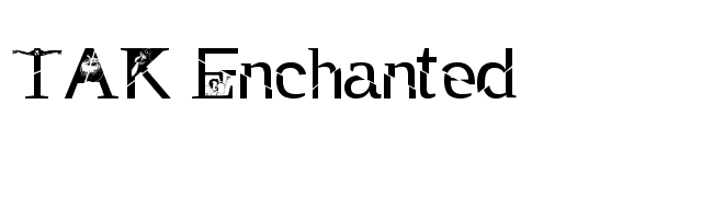 TAK Enchanted font preview