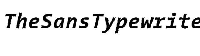TheSansTypewriter Bold Italic font preview