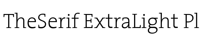 TheSerif ExtraLight Plain font preview