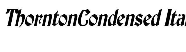 ThorntonCondensed Italic font preview