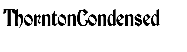 ThorntonCondensed font preview