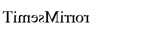 TimesMirror font preview