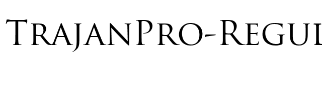 TrajanPro-Regular font preview