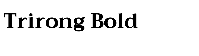 Trirong Bold font preview