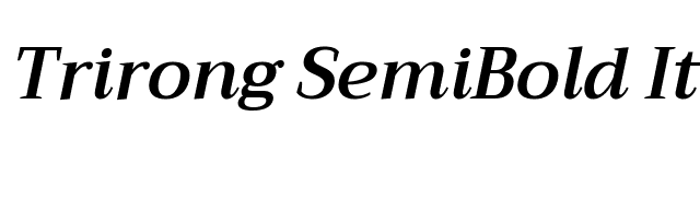 Trirong SemiBold Italic font preview