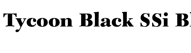 Tycoon Black SSi Black font preview