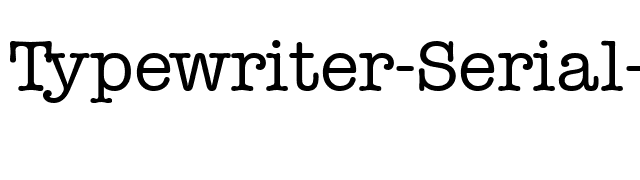 Typewriter-Serial-Regular font preview