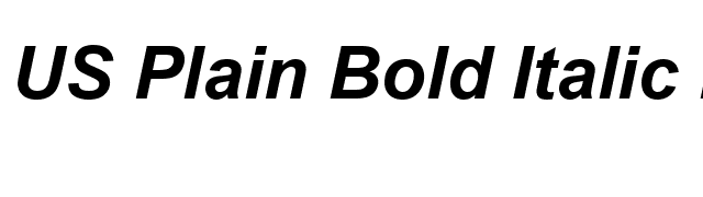 US Plain Bold Italic Bold Italic font preview