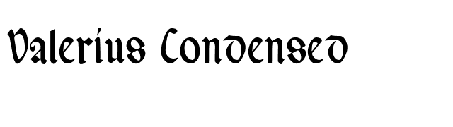 Valerius Condensed font preview