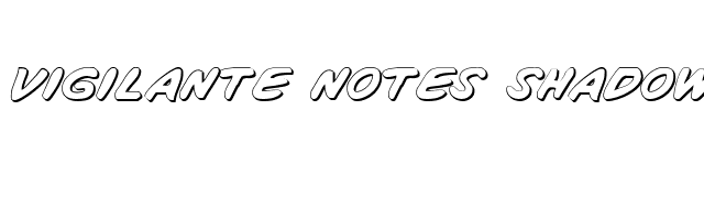Vigilante Notes Shadow font preview