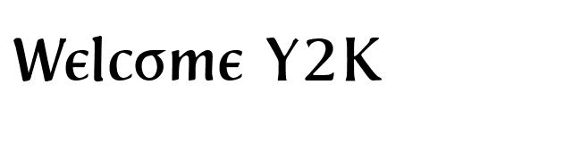 Welcome Y2K font preview