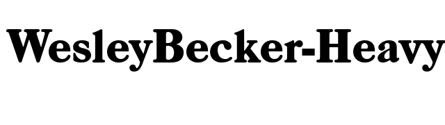 WesleyBecker-Heavy font preview