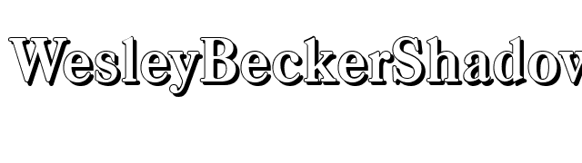 WesleyBeckerShadow-Bold font preview