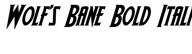 Wolf's Bane Bold Italic font preview