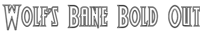 Wolf's Bane Bold Outline font preview