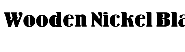 Wooden Nickel Black font preview