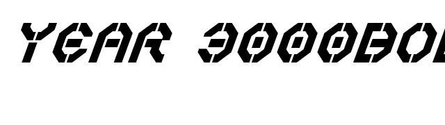Year 3000Bold Italic font preview