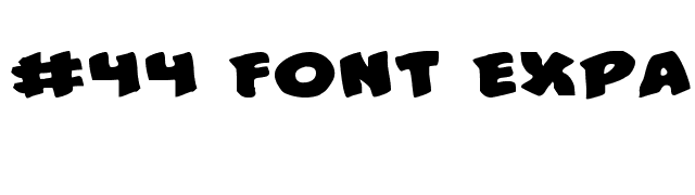 -44-font-expanded font preview