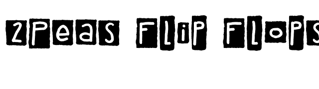 2Peas Flip Flops font preview
