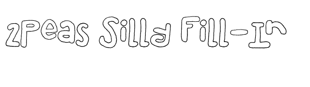 2Peas Silly Fill-In font preview