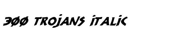 300 Trojans Italic font preview