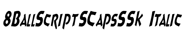 8BallScriptSCapsSSK Italic font preview