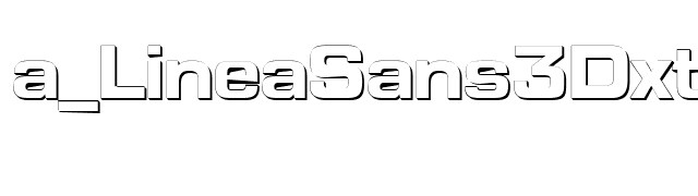 a_LineaSans3Dxtr Bold font preview