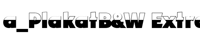 a_PlakatB&W ExtraBold font preview