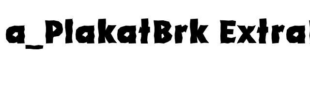 a_PlakatBrk ExtraBold font preview