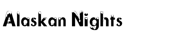Alaskan Nights font preview