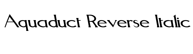 Aquaduct Reverse Italic font preview