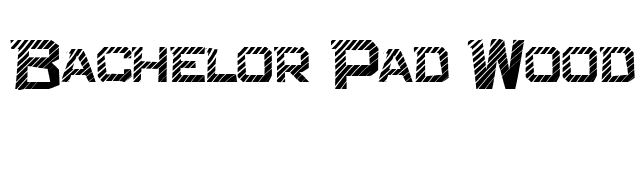 Bachelor Pad Wood JL font preview