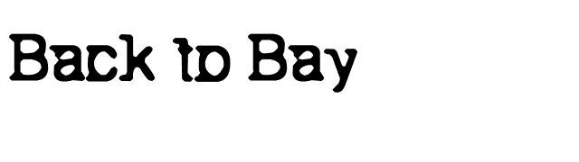 Back to Bay 6 font preview