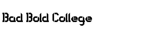 Bad Bold College font preview
