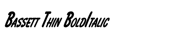 Bassett Thin BoldItalic font preview