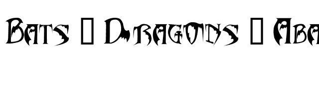 Bats & Dragons - Abaddon font preview