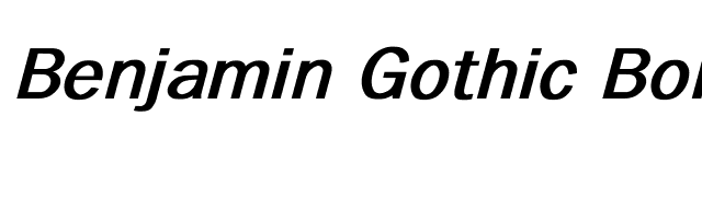 Benjamin Gothic Bold Italic font preview