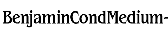 BenjaminCondMedium-Regular font preview