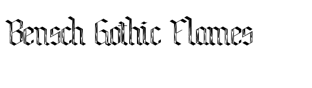 Bensch Gothic Flames font preview