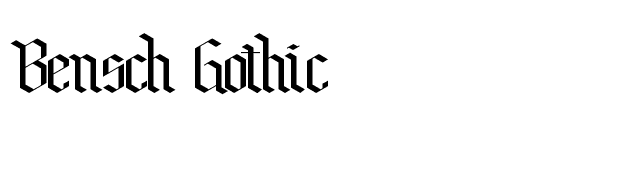 Bensch Gothic font preview