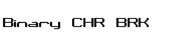 Binary CHR BRK font preview