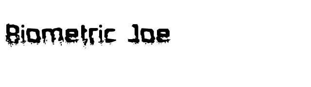 Biometric Joe font preview